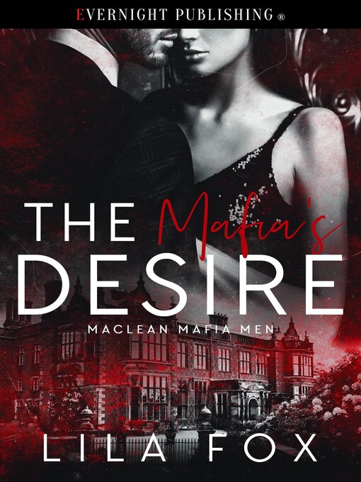 Title details for The Mafia's Desire by Lila Fox - Wait list